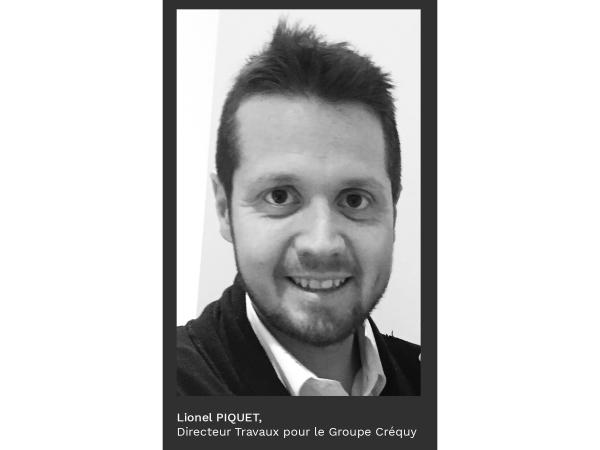 Lionel PICQUET, Directeur Travaux pour le Groupe CREQUY
