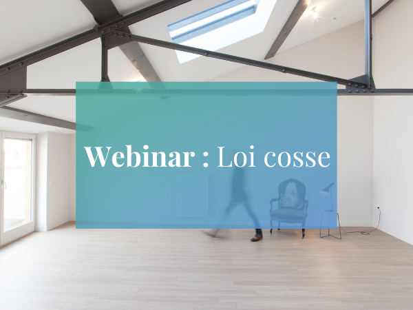 Replay Webinaire - Loi cosse