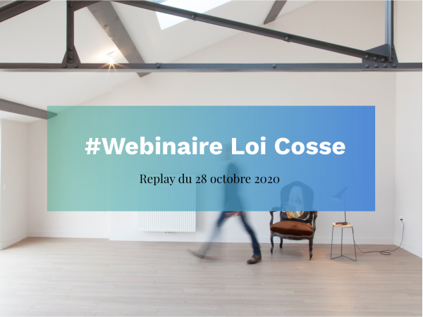 Replay Webinaire - Loi cosse